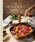 At My Italian Table - Laura Vitale, Rachel Holtzman - kniha z kategorie Od známých osobností