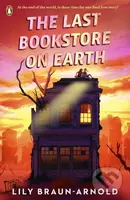 The Last Bookstore on Earth - Lily Braun-Arnold - kniha z kategorie Sci-fi, fantasy a komiksy