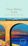 Classic Railway Stories - Harriet Sanders (editor) - kniha z kategorie Thrillery