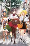 Komi Can't Communicate, Vol. 33 - Tomohito Oda - kniha z kategorie Komiksy