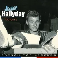 Johnny Hallyday: Toujours (Turquoise) LP - Johnny Hallyday
