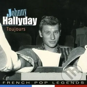 Johnny Hallyday: Toujours (Turquoise) LP - Johnny Hallyday