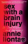 Sex with a Brain Injury (On Concussion and Recovery) - kniha z kategorie Humanitní a společenské vědy
