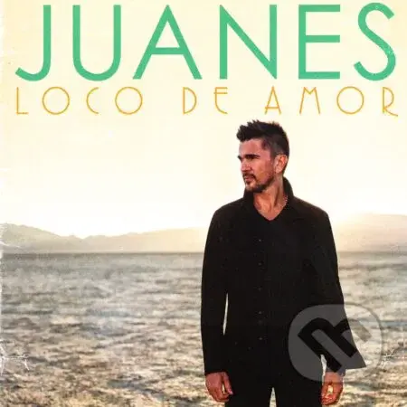 Juanes: Loco De Amor - Juanes