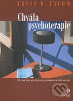 Chvála psychoterapie - Irvin D. Yalom - kniha z kategorie Psychologie