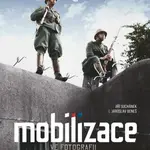 Mobilizace ve fotografii - 2. vydání - Jaroslav Beneš, Jiří Suchánek