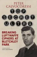 Top Secret Ultra - Peter Calvocoressi