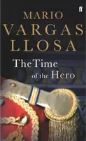 The Time of the Hero - Mario Vargas Llosa