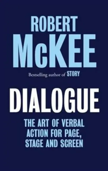 Dialogue - Robert McKee