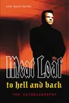 To Hell And Back - David Dalton, Meat Loaf