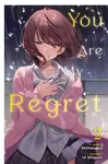You Are My Regret, Vol. 2 - Andria McKnight, Ui shigure, Shimesaba Shimesaba