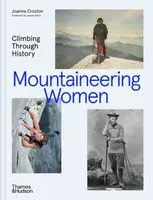 Mountaineering Women - Joanna Croston, Tessa Lyons, Jasmin Paris, Ashima Shiraishi, Nandini Purandare