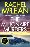 The Millionaire Murders - Rachel McLean