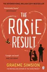 The Rosie Result - Graeme Simsion