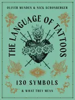 The Language of Tattoos - Nick Schonberger