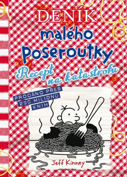 Deník malého poseroutky 19 - Recept na katastrofu (Defekt) - Jeff Kinney