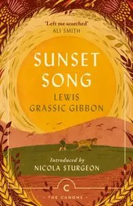 Sunset Song - Lewis Grassic Gibbon