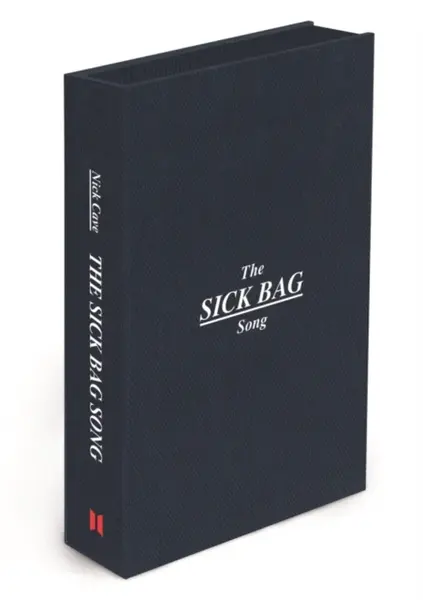 The Sick Bag Song - Nick Cave