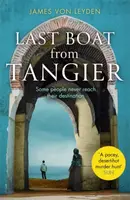 Last Boat from Tangier - James von Leyden