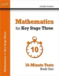 Mathematics for KS3: 10-Minute Tests - Book 1 (including Answers) - CGP Books