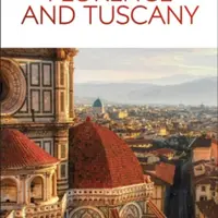 DK Florence and Tuscany - DK Travel