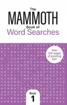 The Mammoth Book of Word Searches 1 - Dr Gareth Moore