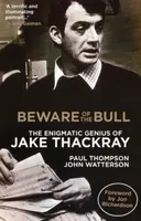 Beware of the Bull - Paul Thompson John Watterson