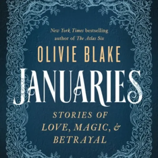 Januaries - Olivie Blake