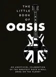 The Little Book of Oasis - Summersdale Publishers
