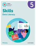 Oxford International Skills: Data Literacy: Practice Book 5 - Karen Morrison, Lisa Greenstein