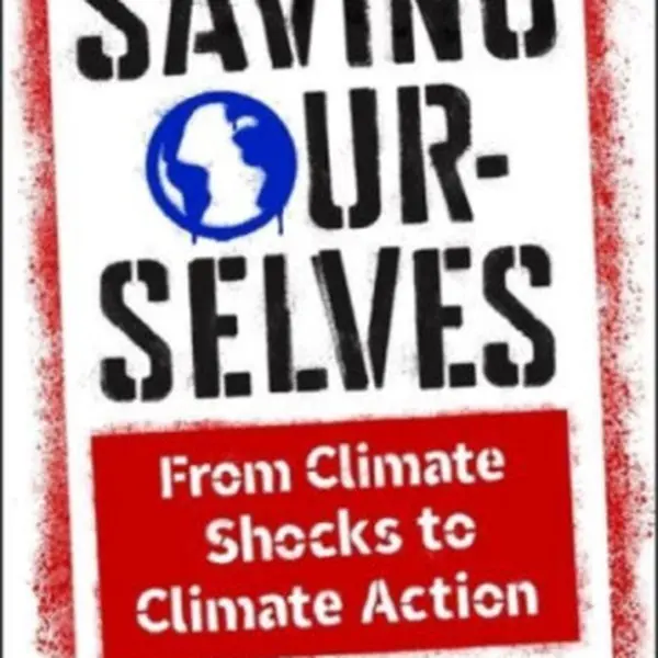 Saving Ourselves - Dana R. Fisher