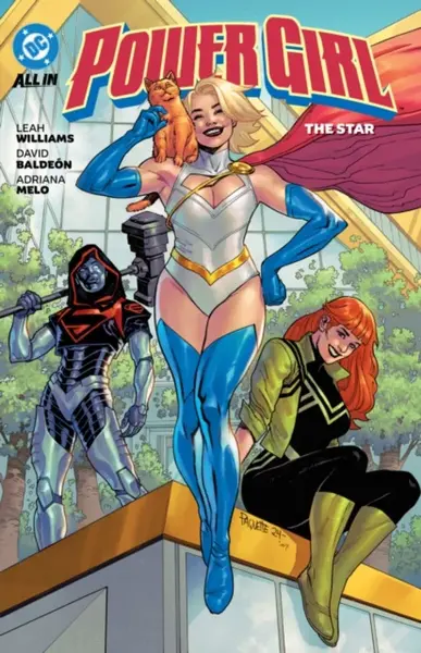 Power Girl Vol. 3: The Star - Adriana Melo, Leah Williams