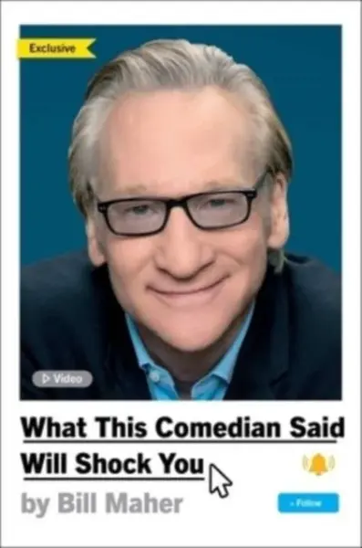 What This Comedian Said Will Shock You - Bill Maher