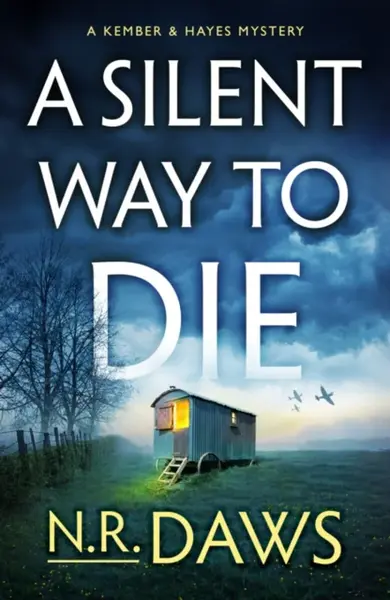 A Silent Way to Die - N. R. Daws