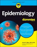 Epidemiology For Dummies - Amal K.  Mitra