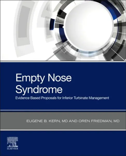 Empty Nose Syndrome - Eugene Barton, MD, MS Kern, Oren, MD  Friedman