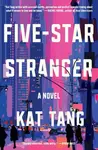 Five-Star Stranger - Kat Tang