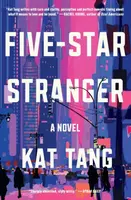 Five-Star Stranger - Kat Tang