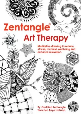 Zentangle Art Therapy - A Lothrop