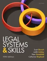 Legal Systems & Skills - Catherine  Shephard, Scott  Slorach, Peter  Goodchild, Judith  Embley