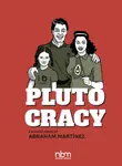 Plutocracy - Abraham Martinez