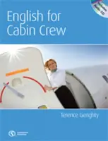 English for Cabin Crew - Terence Gerighty