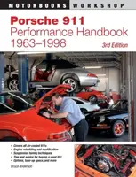 Porsche 911 Performance Handbook, 1963-1998 - Bruce Anderson