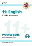 11+ GL English Practice Book & Assessment Tests - Ages 8-9 (with Online Edition) - CGP Books