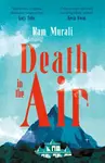 Death in the Air - Ram Murali