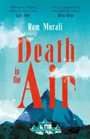 Death in the Air - Ram Murali