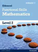 Edexcel Functional Skills Mathematics Level 2 Student Book - Tony Cushen