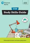 Pearson REVISE GCSE Study Skills Guide - for 2026, 2027 exams - Rob Bircher, Ashley Lodge