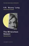 The Miraculous Season - V.R. 'Bunny' Lang