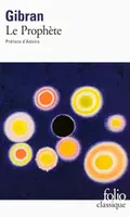 LE PROPHETE - Khalil Gibran